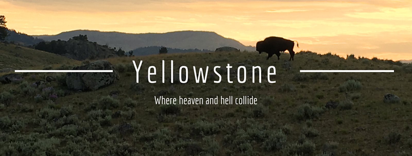 12 Things to Do In Yellowstone - Where Heaven and Hell Collide
